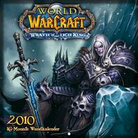 Hier klicken, um das Cover von World Of Warcraft Wandkalender 2010 zu vergrößern