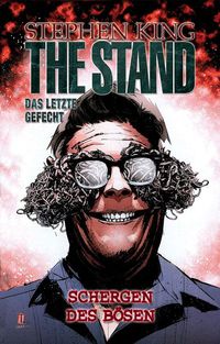 Hier klicken, um das Cover von Stephen King - The Stand 4: Schergen des Boe~sen (HC) zu vergrößern