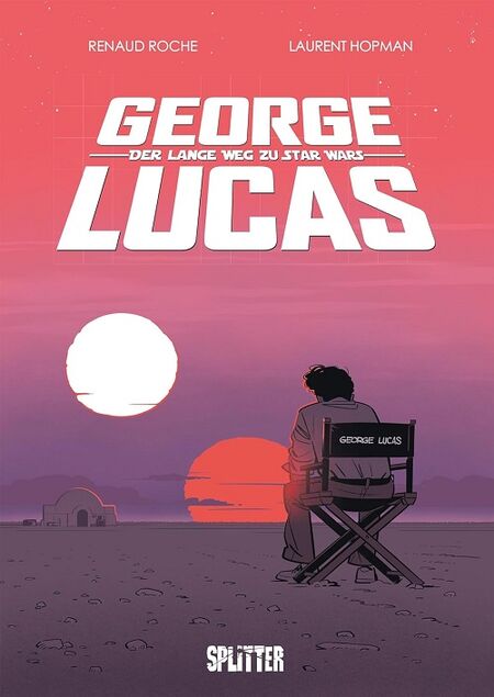 George Lucas – Der lange Weg zu Star Wars - Das Cover