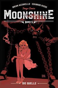 Moonshine 5: Die Quelle - Klickt hier für die große Abbildung zur Rezension