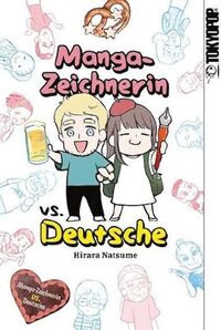 Manga-Zeichnerin vs. Deutsche - Klickt hier für die große Abbildung zur Rezension